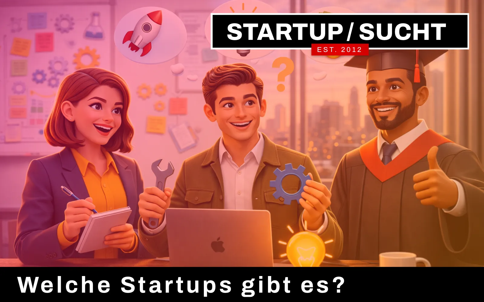 Was macht ein gutes Startup aus?