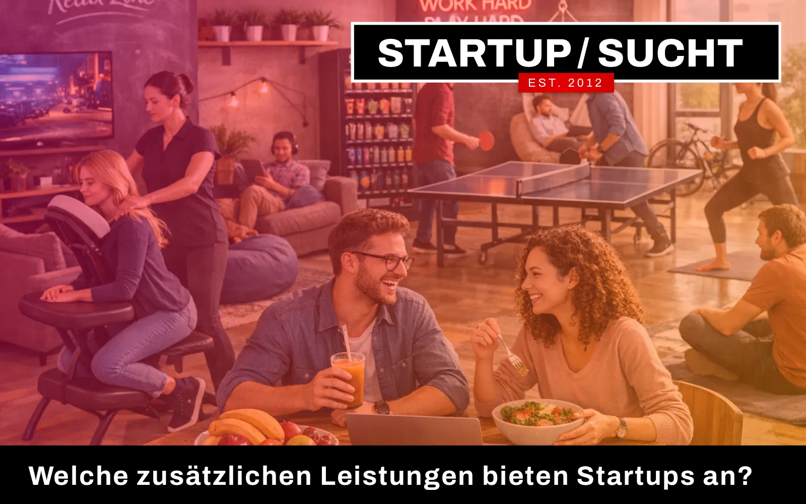 Welche zusätzlichen Leistungen bieten Startups ihren Mitarbeitern?